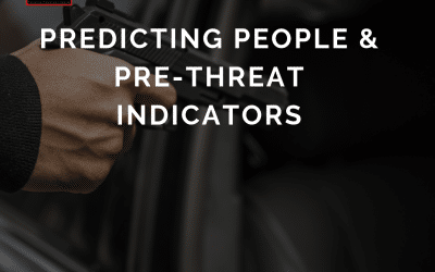 EPISODE 4: PREDICTING PEOPLE & PRE-THREAT INDICATORS