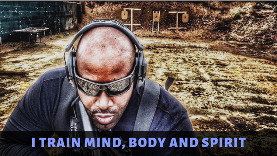 I train mind, body and spirit