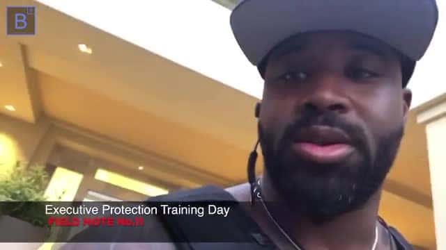 EXECUTIVE PROTECTION TRAINING DAY – Field note # 11