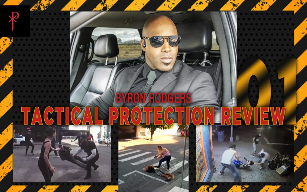 ⚜️ Tactical Protection Review ⚜️