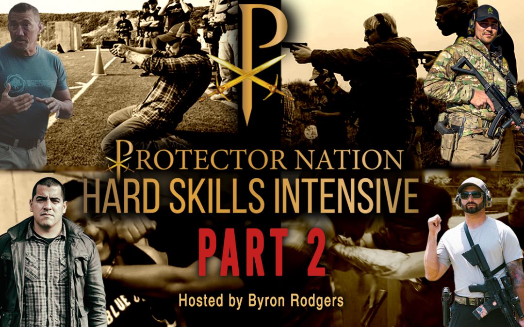 Protector Nation HARD SKILLS Intensive [Part II]