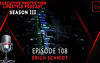 Executive Protection Lifestyle Podcast 108: Digital Protection