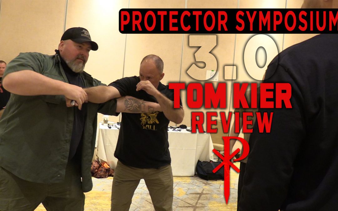 Tom Kier – Protector Symposium 3.0 (Review)