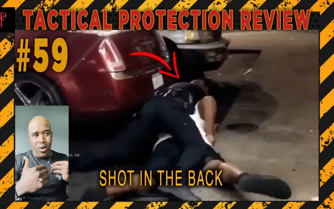 Shot in the Back – Tactical Protection Review
