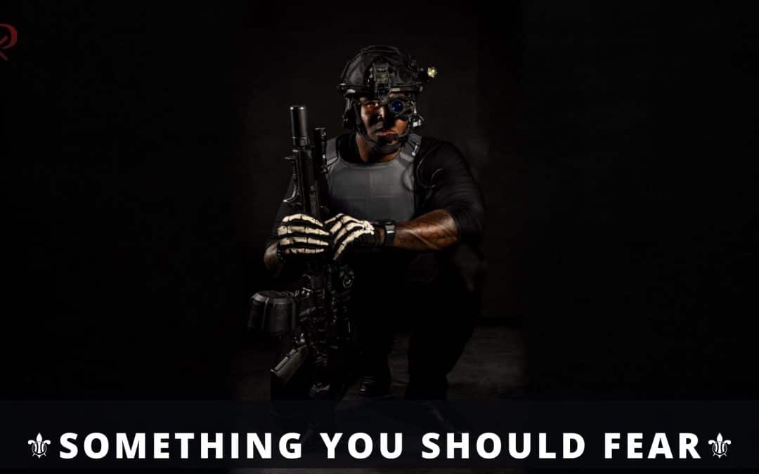 Something You Should Fear