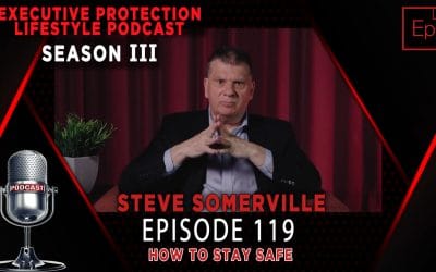 Steve Summerville – How To Stay Safe (EPL Season 3 Podcast EP119 🎙️)