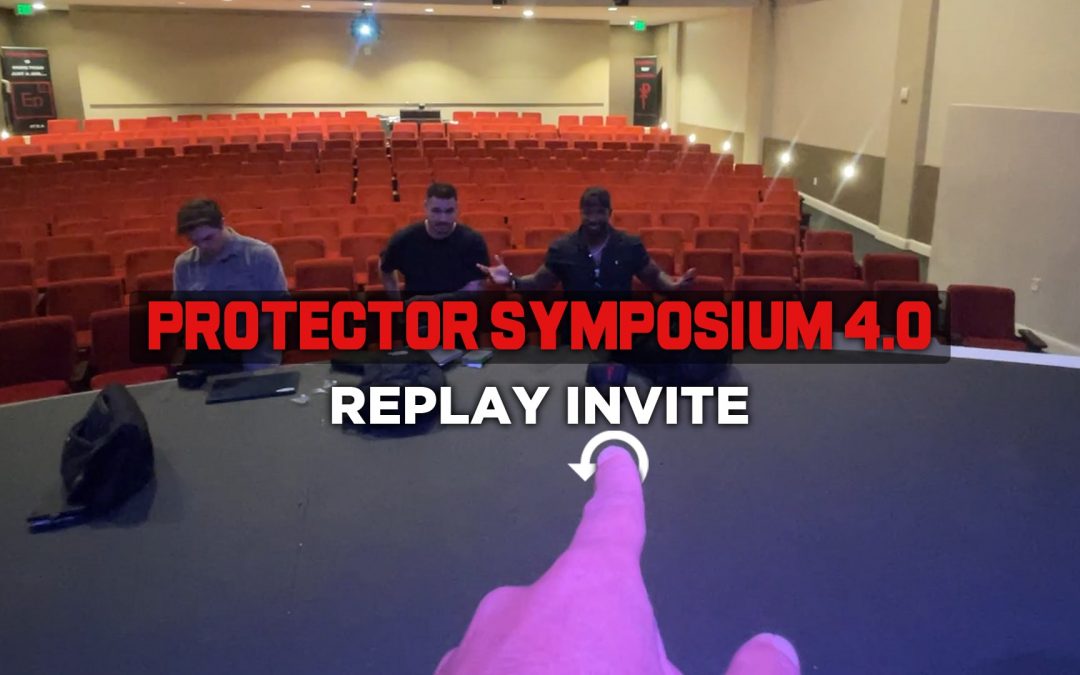 Protector Symposium 4.0 : Digital Replay is Available Now!