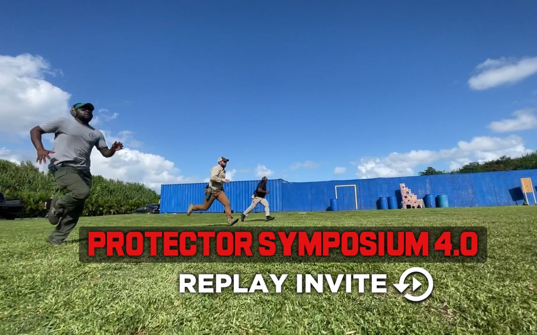 Protector Symposium 4.0 Digital Replay is Available Now!