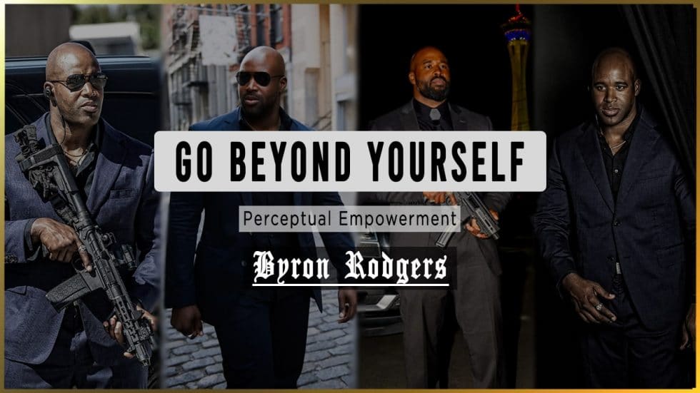 ⚜️Go Beyond Yourself⚜️(Motivational) - Byron Rodgers