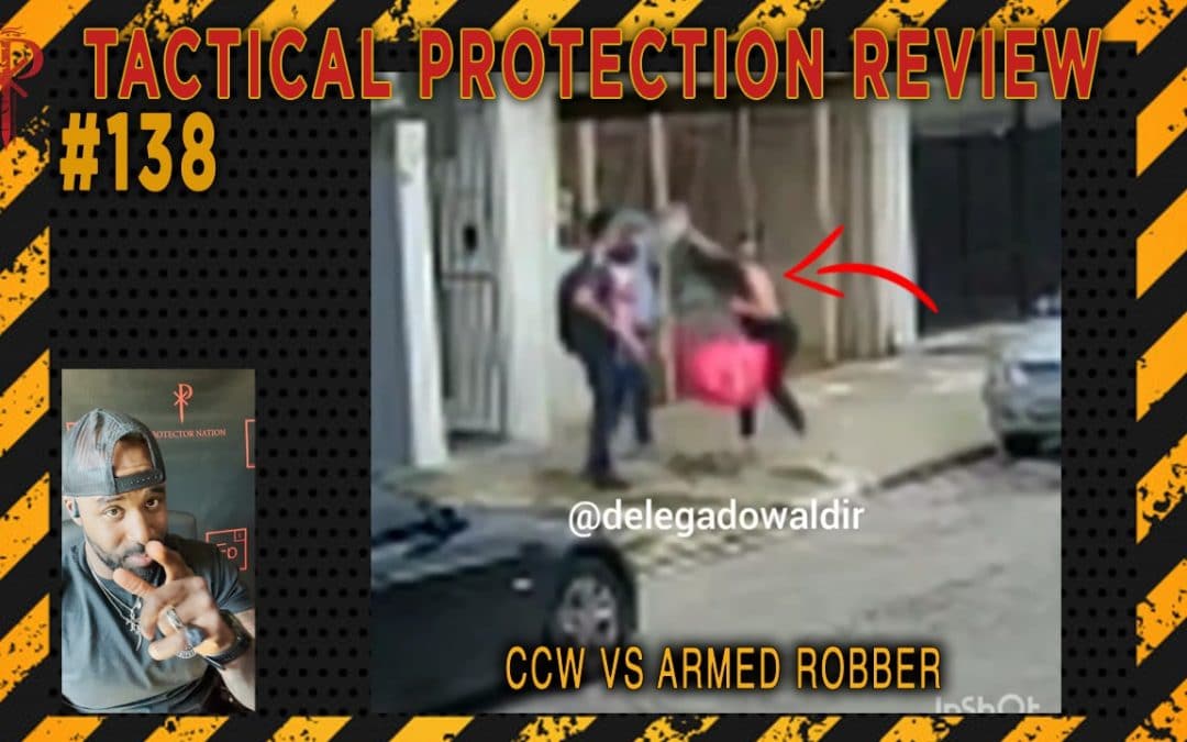 CCW vs Armed Robber⚜️Tactical Protection Review ?