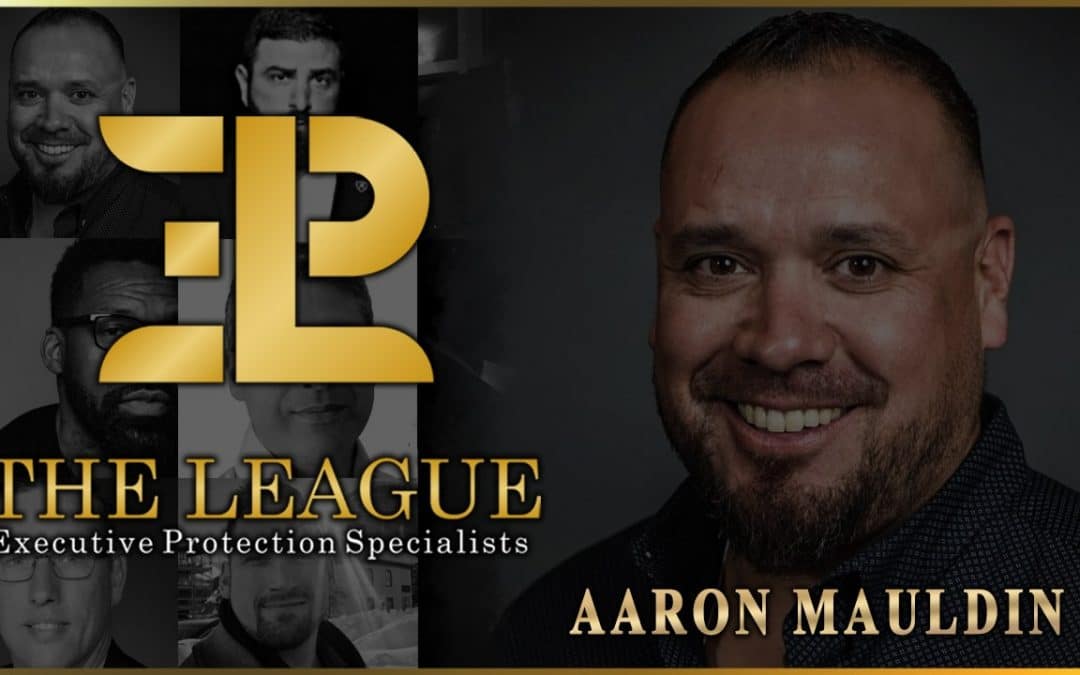 Aaron Mauldin⚜️League of Executive Protection Specialists (Preview)