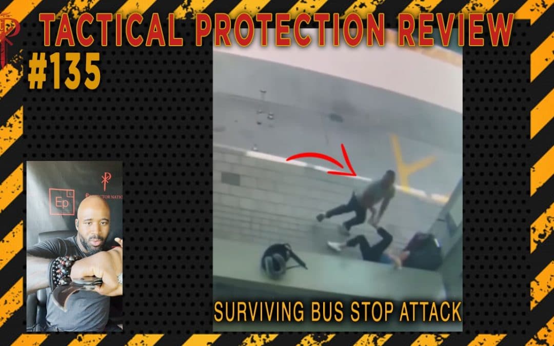 Surviving Bus Stop Attack⚜️Tactical Protection Review ?