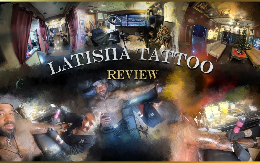 Latisha Tattoo⚜️Tattoo Studio Review
