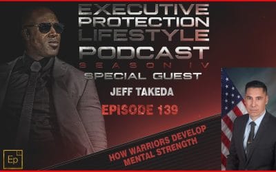 Jeff Takeda – How Warriors Develop Mental Strength (EPL Season 4 Podcast EP139 🎙️)