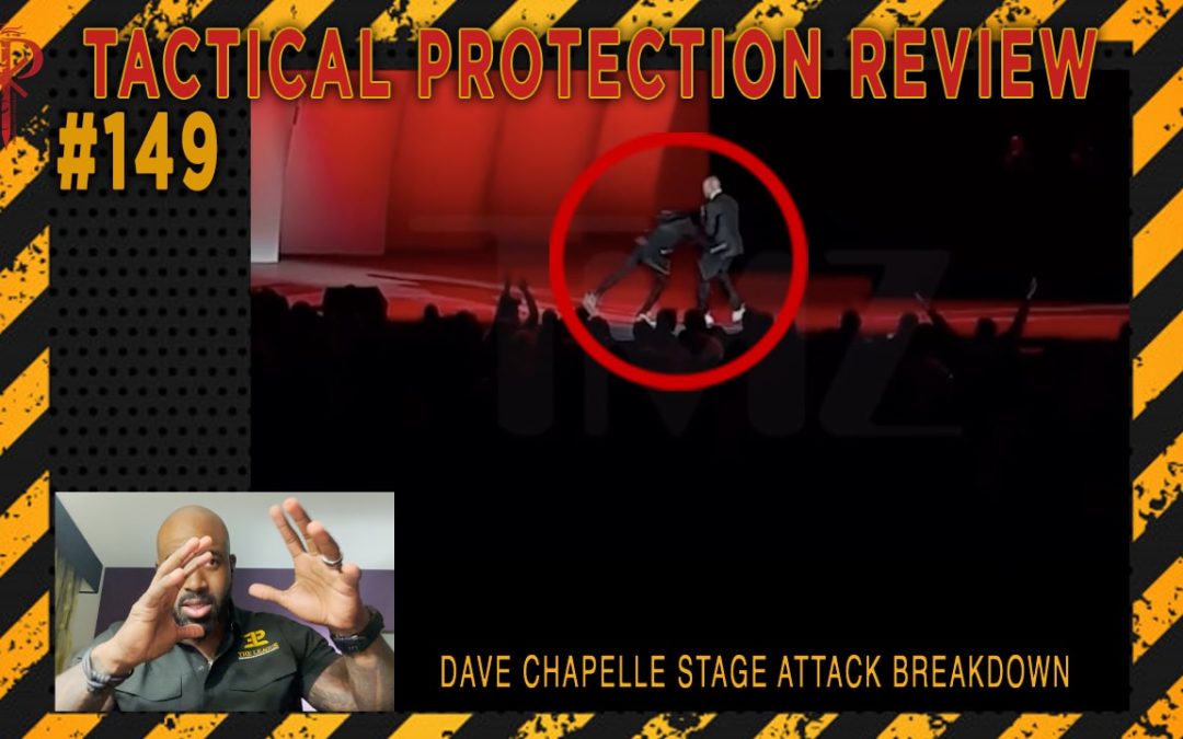 Dave Chappelle Stage Attack Breakdown⚜️Tactical Protection Review 🔴