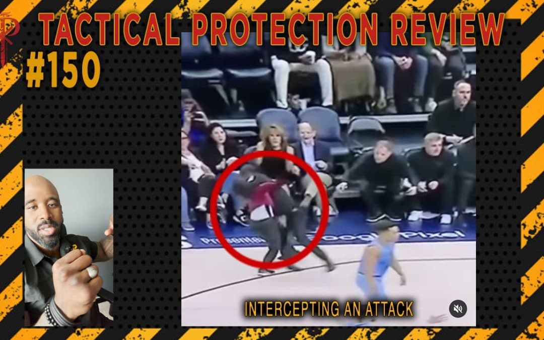 Intercepting an Attack⚜️Tactical Protection Review ?