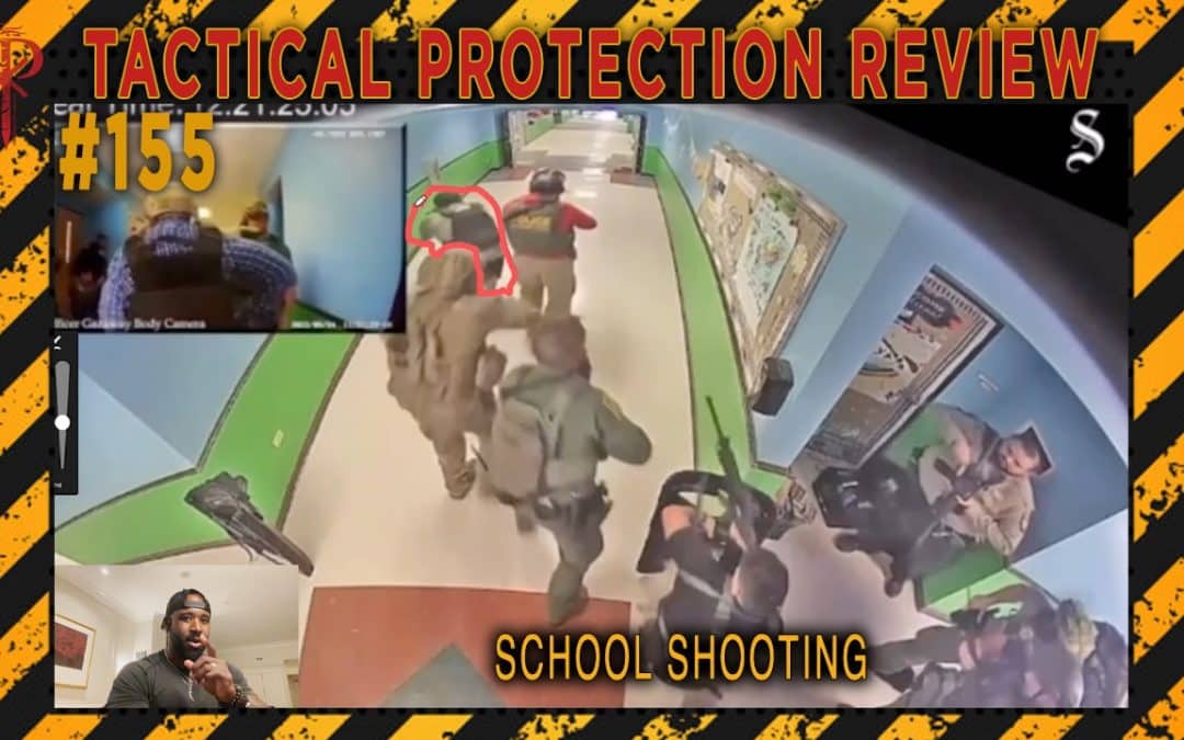 School Shooting in Texas⚜️Tactical Protection Review 🔴