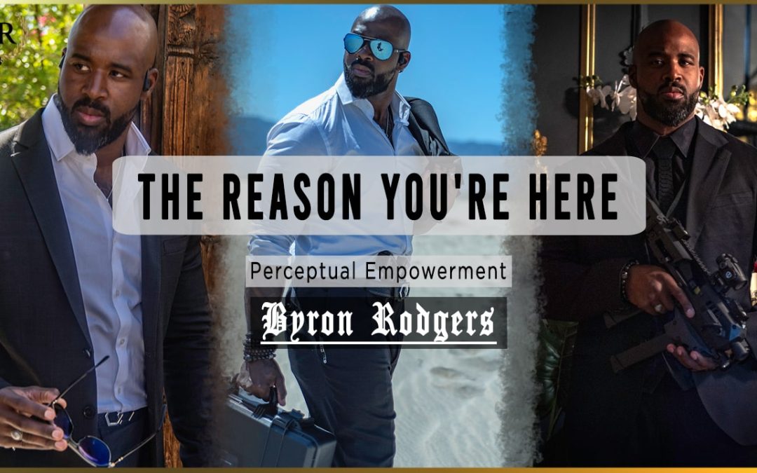 The Reason You´re Here