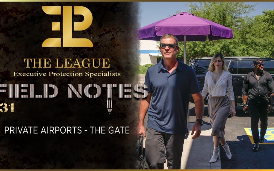 Private Airports – The Gate | Field Note 131