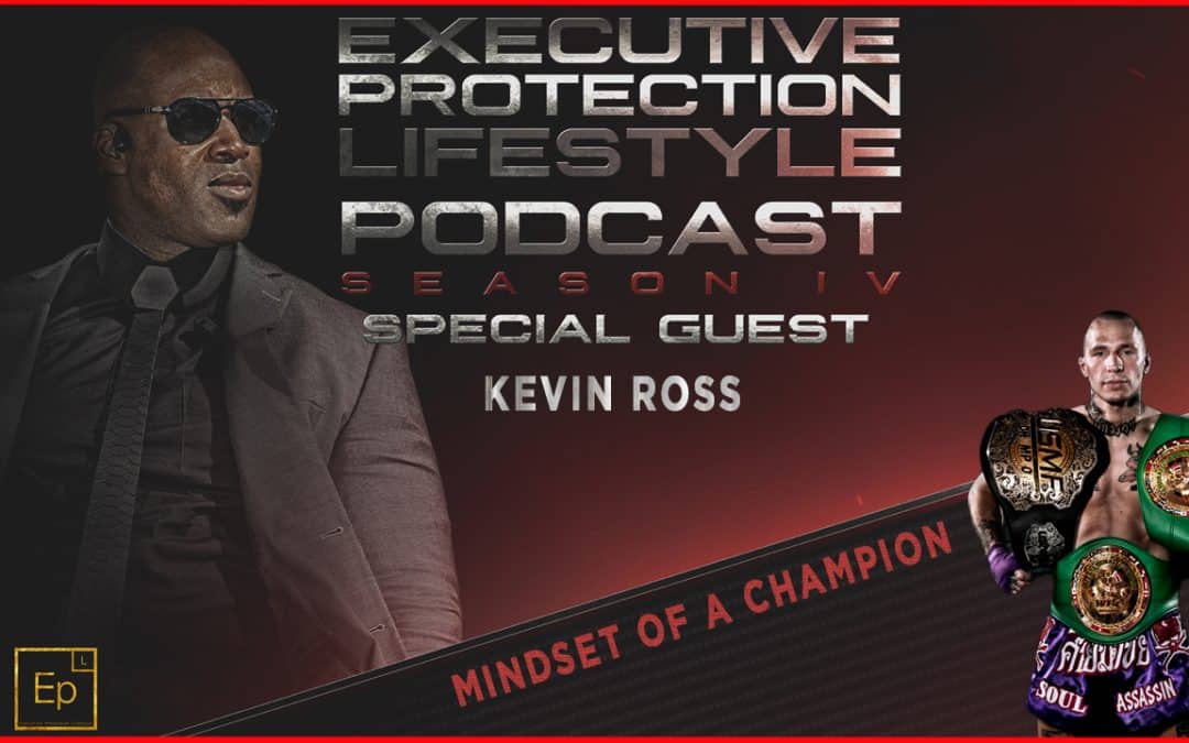 Kevin Ross – Mindset of a Champion (EPL Season 4 Podcast 🎙️ Special)