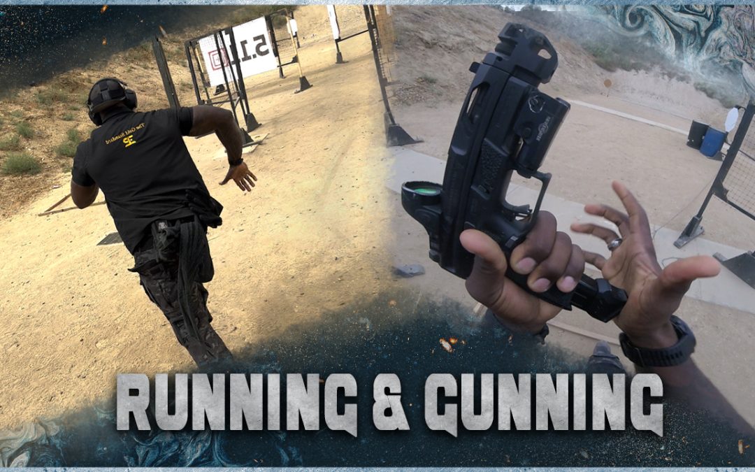 Running & Gunning