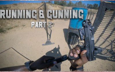 Running & Gunning Part 2