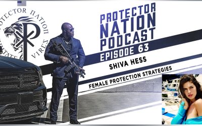 Shiva Hess – Female Protection Strategies (Protector Nation Podcast 🎙️) EP 63
