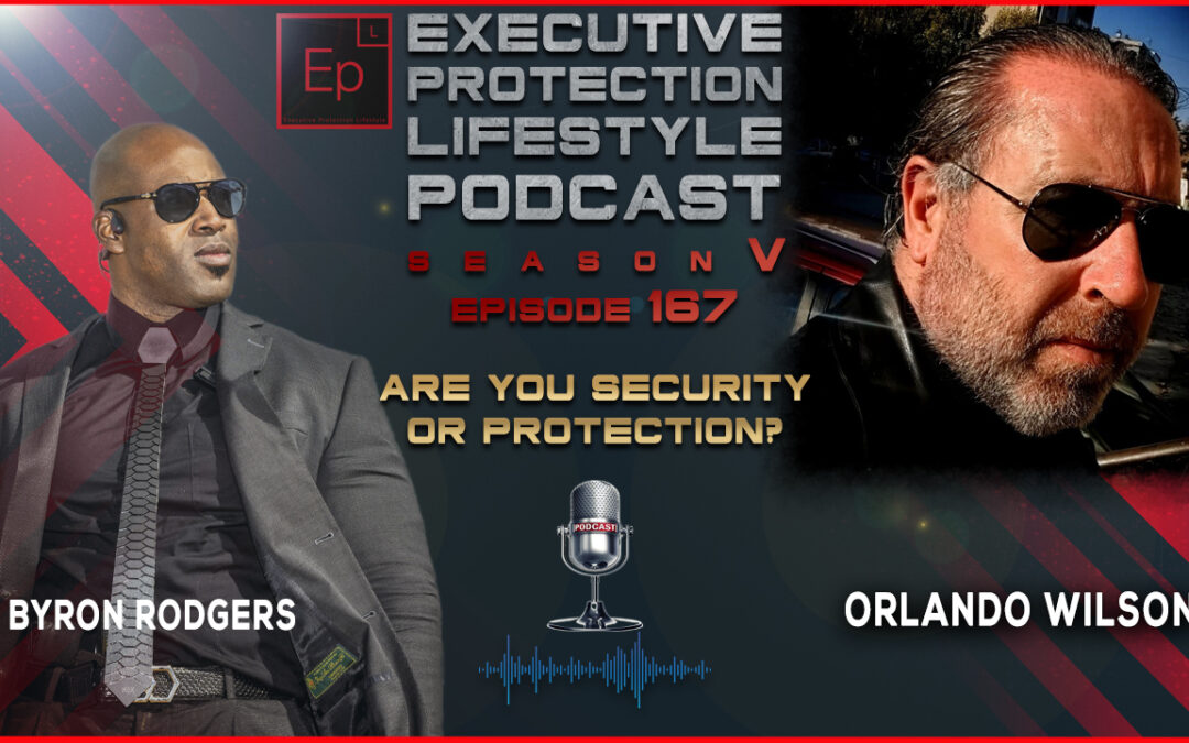 Are you Security or Protection? (EPL Season 5 Podcast EP167)