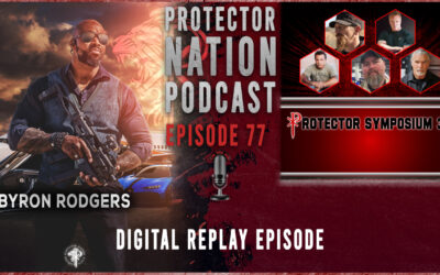 Protector Symposium 3.0 Digital Replay (Protector Nation Podcast EP 77)