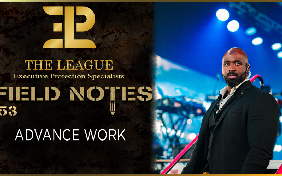 Advance Work | Field Note 153