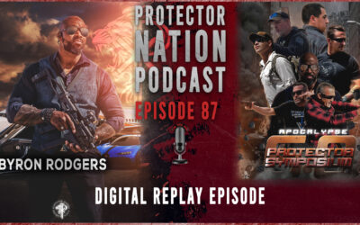 Digital Replay Episode (Protector Nation Podcast EP 87)