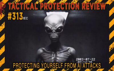 Protecting yourself from AI attacks | Tactical Protection Review #313