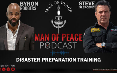 Disaster Preparation Training | Man of Peace Podcast 🎙️ EP 29