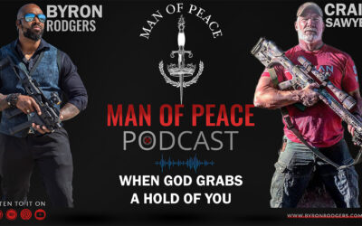 When God Grabs a Hold of You | Man of Peace Podcast 🎙️ EP 24