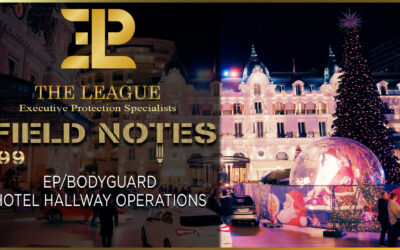 EP / Bodyguard Hotel Hallway Operations | 📒 Field Note 198