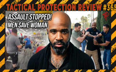 VIOLENT ASSAULT STOPPED! GOOD MEN SAVE WOMAN – PROTECTOR NATION | Tactical Protection Review