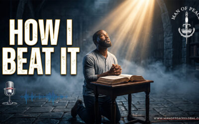 My Number One Fear as a Man of God (And How I Beat It) | Man of Peace 🎙️ Podcast